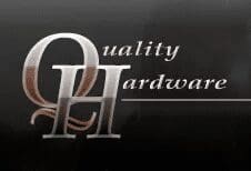 Quality Hardware
